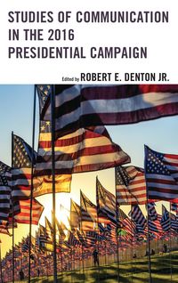 Produktbild: Studies of Communication in the 2016 Presidential Campaign