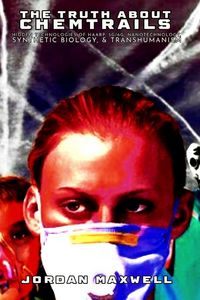 Produktbild: The Truth About Chemtrails