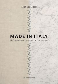 Produktbild: Made in Italy. Un'esperienza tra moda, arte e design