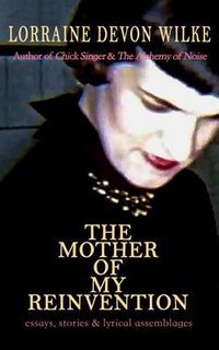 Produktbild: The Mother of My Reinvention