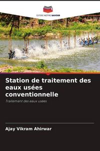 Produktbild: Station de traitement des eaux us&eacute;es conventionnelle