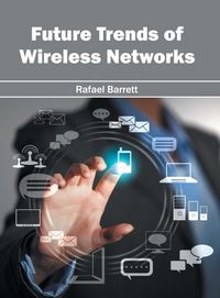 Produktbild: Future Trends of Wireless Networks