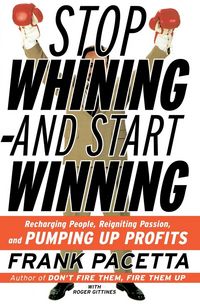 Produktbild: Stop Whining--and Start Winning
