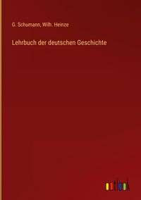 Produktbild: Lehrbuch der deutschen Geschichte