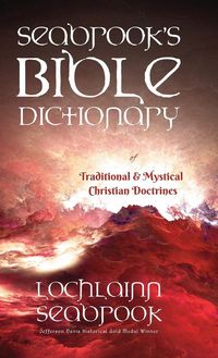 Produktbild: Seabrook's Bible Dictionary of Traditional and Mystical Christian Doctrines