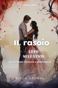 Produktbild: Il rasoio e il loto selvatico