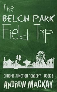 Produktbild: The Belch Park Field Trip