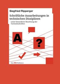 Produktbild: Schriftliche Ausarbeitungen in technischen Disziplinen