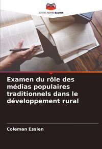 Produktbild: Examen du r&ocirc;le des m&eacute;dias populaires traditionnels dans le d&eacute;veloppement rural