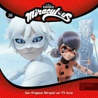 Produktbild: Folge 36: Ladybug gegen Cat Blanc / Falsches Spiel / Marinette unter Verdacht (Das Original-H&ouml;rspiel zur TV-Serie)