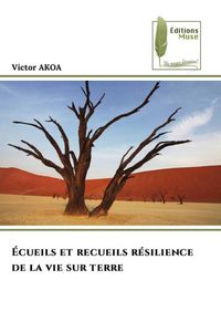 Produktbild: &Eacute;cueils et recueils r&eacute;silience de la vie sur terre