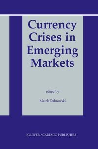 Produktbild: Currency Crises in Emerging Markets