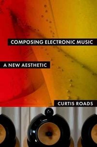 Produktbild: Composing Electronic Music