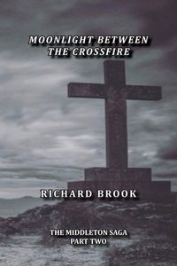 Produktbild: Moonlight Between The Crossfire