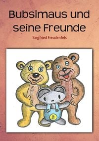 Produktbild: Bubsimaus und seine Freunde