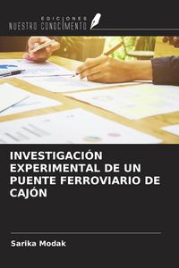 Produktbild: Investigaci&oacute;n Experimental De Un Puente Ferroviario De Caj&oacute;n