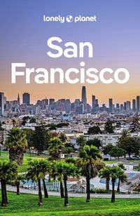 Produktbild: LONELY PLANET Reisef&uuml;hrer San Francisco