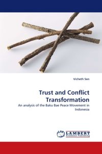 Produktbild: Sen, V: Trust and Conflict Transformation