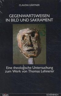 Produktbild: Gegenwartsweisen in Bild und Sakrament