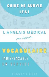 Produktbild: L'Anglais M&eacute;dical pour l'Infirmier