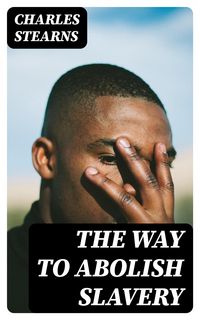 Produktbild: The Way to Abolish Slavery