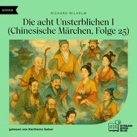 Produktbild: Die acht Unsterblichen I (Chinesische M&auml;rchen, Folge 25)