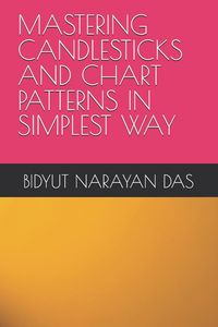 Produktbild: Mastering Candlesticks and Chart Patterns in Simplest Way