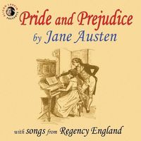 Bild vom Artikel Pride and Prejudice with Songs from Regency England vom Autor Jane Austen