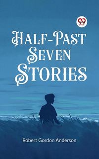 Produktbild: Half-Past Seven Stories