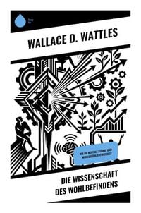Produktbild: Die Wissenschaft des Wohlbefindens