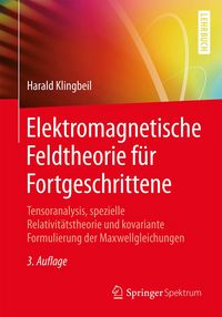 Produktbild: Elektromagnetische Feldtheorie f&uuml;r Fortgeschrittene