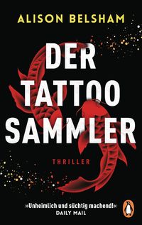 Bild vom Artikel Der Tattoosammler vom Autor Alison Belsham