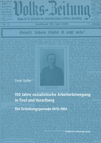 Produktbild: 150 Jahre sozialistische Arbeiterbewegung in Tirol und Vorarlberg