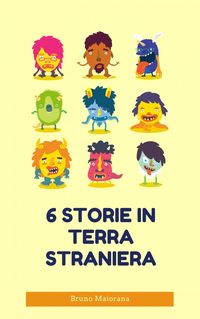 Produktbild: 6 storie in terra straniera