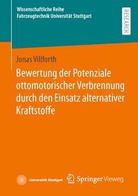 Produktbild: Bewertung der Potenziale ottomotorischer Verbrennung durch den Einsatz alternativer Kraftstoffe