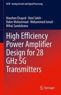 Produktbild: High Efficiency Power Amplifier Design for 28 GHz 5G Transmitters