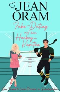 Produktbild: Fake-Dating mit dem Hockey-Kapit&auml;n