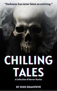 Produktbild: Chilling Tales: A Collection of Horror Stories