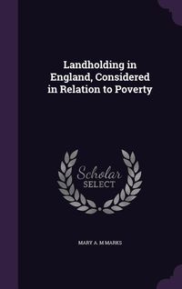 Produktbild: Landholding in England, Considered in Relation to Poverty