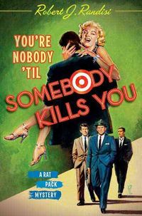 Produktbild: You're Nobody 'Til Somebody Kills You