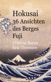 Produktbild: Hokusai 36 Ansichten des Berges Fuji