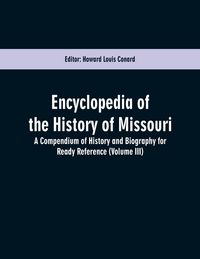 Produktbild: Encyclopedia of the History of Missouri