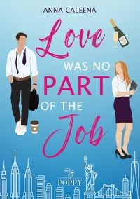 Produktbild: Love was no Part of the Job