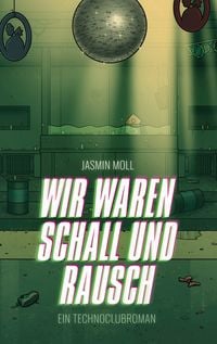 Produktbild: Wir waren Schall und Rausch