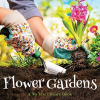 Produktbild: Flower Gardens, A No Text Picture Book