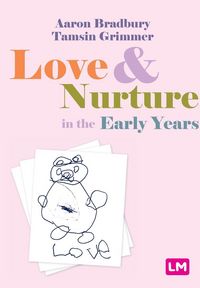 Produktbild: Love and Nurture in the Early Years