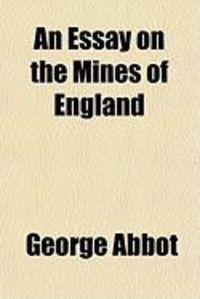Produktbild: An Essay on the Mines of England