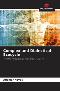 Produktbild: Complex and Dialectical Ecocycle