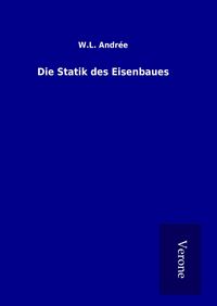 Produktbild: Die Statik des Eisenbaues
