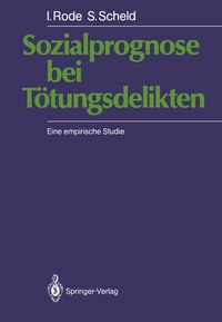 Produktbild: Sozialprognose bei T&ouml;tungsdelikten